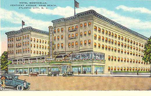 Atlantic City - Hotel Monticello