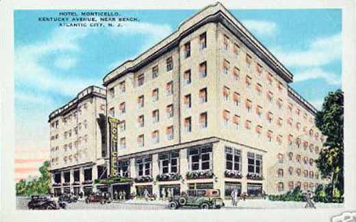 Atlantic City - View of Hotel Monticello